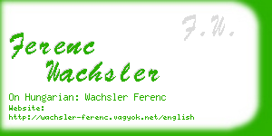 ferenc wachsler business card